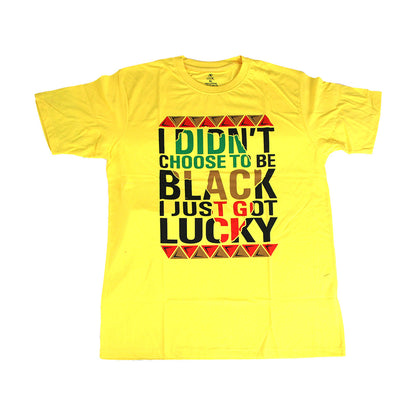 "Just Got Lucky" T-Shirt